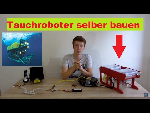 RC Tauchroboter selber bauen Teil1 [DE/HD]