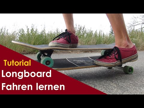 Longboard Fahren lernen - Richtig Stehen, Pushen und Lenken | Longboard Anfänger Tutorial