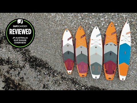 2021 JP-Australia iSUP range overview / Which board best suits you?