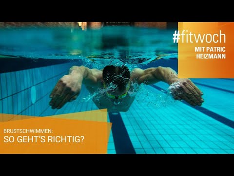 Richtig Brustschwimmen - #fitwoch mit Patric Heizmann