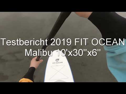 Testbericht | 2019 Fit Ocean Malibu 10&#039;x30&#039;&#039;x6&#039;&#039; | SURFDEAL